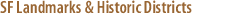 San Francisco Landmarks & Historic Districts