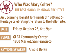 Who was Mary Colter - Fri, October 25