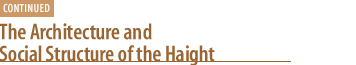 Architecture & Social Structure of the Haight