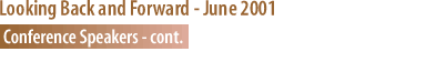 Looking Back & Forward: Conference Speakers - Continued